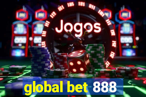 global bet 888